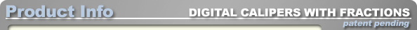 Wixey Digital Calipers with Fractions Product Info