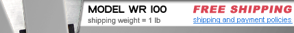 Model WR 100 Shipping Weight = 1 lb  Free Shipping